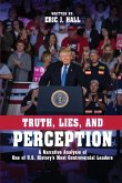 Truth, Lies, and Perception