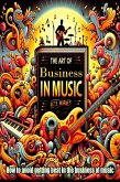 The Art of Business in Music (eBook, ePUB)