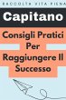 Consigli Pratici Per Raggiungere Il... - Bild 1