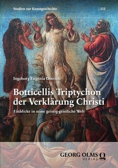 Botticellis Triptychon der Verklärung Christi (eBook, PDF) - Doetsch, Ingeborg Eugenia