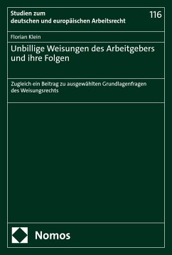 Unbillige Weisungen des Arbeitgebers und ihre Folgen (eBook, PDF) - Klein, Florian