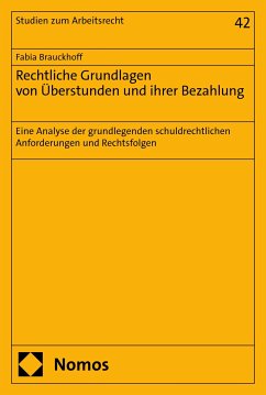 Rechtliche Grundlagen von Überstunden und ihrer Bezahlung (eBook, PDF) - Brauckhoff, Fabia