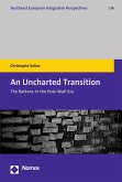An Uncharted Transition (eBook, PDF)