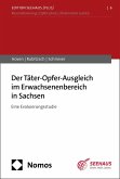 Der Täter-Opfer-Ausgleich im Erwachsenenbereich in Sachsen (eBook, PDF)