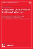 Kooperation und Korruption im Gesundheitswesen (eBook, PDF)