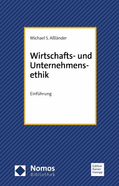 Wirtschafts- und Unternehmensethik (eBook, PDF) - Aßländer, Michael S.