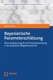 Bayesianische Parameterschätzung (eBook, PDF)