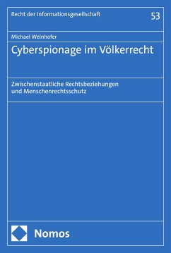 Cyberspionage im Völkerrecht (eBook, PDF) - Welnhofer, Michael