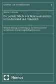 Der soziale Schutz des Wohnraummieters in Deutschland und Frankreich (eBook, PDF)