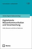 Digitalisierte Massenkommunikation und Verantwortung (eBook, PDF)