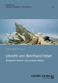 Libretti von Reinhard Febel (eBook, PDF)