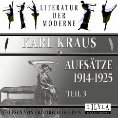 Aufsätze 1914-1925 - Teil 3 (MP3-Download) - Kraus, Karl