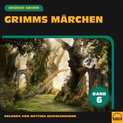 Grimms Märchen (Band 6) (MP3-Download) - Grimm, Brüder