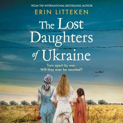 The Lost Daughters of Ukraine (MP3-Download) - Litteken, Erin