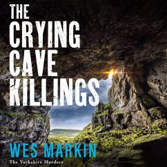 The Crying Cave Killings (MP3-Download) - Markin, Wes