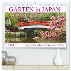 Gärten in Japan (hochwertiger Premium Wandkalender 2025 DIN A2 quer), Kunstdruck in Hochglanz - Calvendo;Balzer, Tatjana