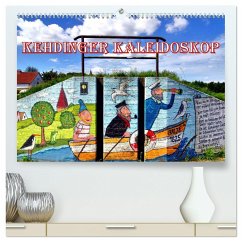 Kehdinger Kaleidoskop (hochwertiger Premium Wandkalender 2025 DIN A2 quer), Kunstdruck in Hochglanz - Calvendo;Löwis of Menar, Henning von