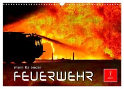 Feuerwehr - mein Kalender (Wandkalender 2025 DIN A3 quer), CALVENDO Monatskalender - Calvendo;Roder, Peter