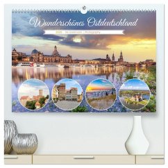 Wunderschönes Ostdeutschland (hochwertiger Premium Wandkalender 2025 DIN A2 quer), Kunstdruck in Hochglanz Wunderschönes Ostdeutschland (hochwertiger Premium Wandkalender 2025 DIN A2 quer), Kunstdruck in Hochglanz