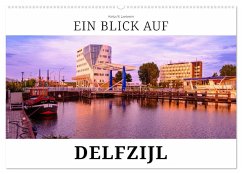 Ein Blick auf Delfzijl (Wandkalender 2025 DIN A2 quer), CALVENDO Monatskalender