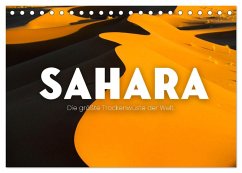 Sahara - Die größte Trockenwüste der Welt. (Tischkalender 2025 DIN A5 quer), CALVENDO Monatskalender