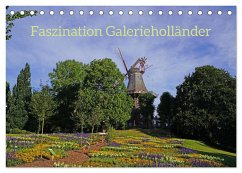 Faszination Galerieholländer (Tischkalender 2025 DIN A5 quer), CALVENDO Monatskalender