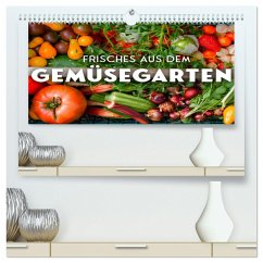 Frisches aus dem Gemüsegarten (hochwertiger Premium Wandkalender 2025 DIN A2 quer), Kunstdruck in Hochglanz