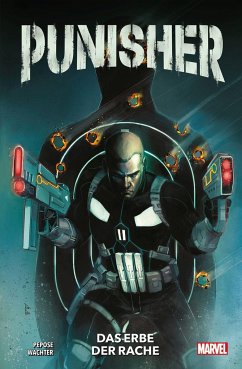 Punisher: Das Erbe der Rache - Pepose, David;Wachter, Dave