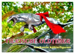 Tierische Oldtimer - Markante Kühlerfiguren (Tischkalender 2025 DIN A5 quer), CALVENDO Monatskalender