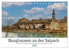 Burghausen an der Salzach (Tischkalender 2025 DIN A5 quer), CALVENDO Monatskalender - Calvendo;Di Chito, Ursula