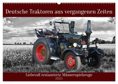 Deutsche Traktoren aus vergangenen Zeiten (Wandkalender 2025 DIN A2 quer), CALVENDO Monatskalender