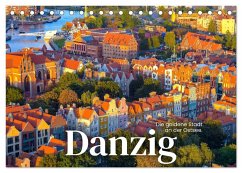 Danzig - Die goldene Stadt an der Ostsee. (Tischkalender 2025 DIN A5 quer), CALVENDO Monatskalender