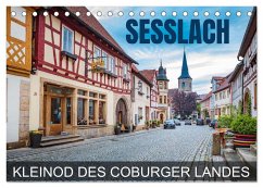 Seßlach - Kleinod des Coburger Landes (Tischkalender 2025 DIN A5 quer), CALVENDO Monatskalender - Calvendo;Thoermer, Val