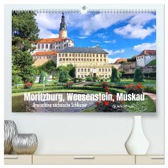 Moritzburg, Weesenstein, Muskau - Drei schöne sächsische Schlösser (hochwertiger Premium Wandkalender 2025 DIN A2 quer), Kunstdruck in Hochglanz - Calvendo;Kruse, Gisela