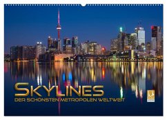 Skylines der schönsten Metropolen weltweit (Wandkalender 2025 DIN A2 quer), CALVENDO Monatskalender
