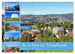 So schön ist Trondheim (Tischkalender 2025 DIN A5 quer), CALVENDO Monatskalender