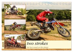 two strokes the best sound on this planet (Tischkalender 2025 DIN A5 quer), CALVENDO Monatskalender - Calvendo;Fitkau Fotografie & Design, Arne