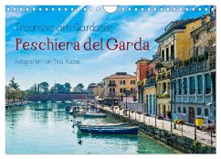 Traumziel am Gardasee. Peschiera del Garda (Wandkalender 2025 DIN A4 quer), CALVENDO Monatskalender - Calvendo;Rabus, Tina
