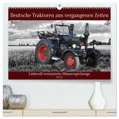 Deutsche Traktoren aus vergangenen Zeiten (hochwertiger Premium Wandkalender 2025 DIN A2 quer), Kunstdruck in Hochglanz