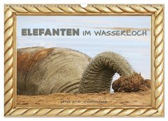 Elefanten im Wasserloch (Wandkalender 2025 DIN A3 quer), CALVENDO Monatskalender