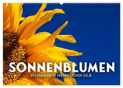Sonnenblumen - Erstrahlen im freundlichen Gelb. (Wandkalender 2025 DIN A2 quer), CALVENDO Monatskalender - Calvendo;SF