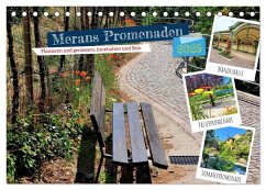 Merans Promenaden - Flanieren und geniessen, innehalten und Sein (Tischkalender 2025 DIN A5 quer), CALVENDO Monatskalender