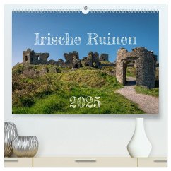 Irische Ruinen (hochwertiger Premium Wandkalender 2025 DIN A2 quer), Kunstdruck in Hochglanz - Calvendo;Helfferich, Markus