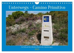 Unterwegs - Camino Primitivo. Zu Fuß auf der ältesten Route des Jakobsweges (Wandkalender 2025 DIN A4 quer), CALVENDO Monatskalender