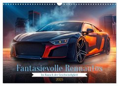 Fantasievolle Rennautos - Im Rausch der Geschwindigkeit (Wandkalender 2025 DIN A3 quer), CALVENDO Monatskalender