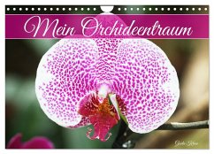 Mein Orchideentraum (Wandkalender 2025 DIN A4 quer), CALVENDO Monatskalender