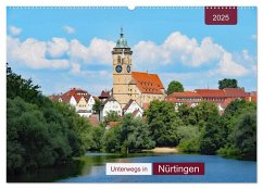 Unterwegs in Nürtingen (Wandkalender 2025 DIN A2 quer), CALVENDO Monatskalender