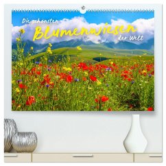 Die schönsten Blumenwiesen der Welt (hochwertiger Premium Wandkalender 2025 DIN A2 quer), Kunstdruck in Hochglanz