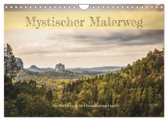 Mystischer Malerweg (Wandkalender 2025 DIN A4 quer), CALVENDO Monatskalender - Calvendo;Tom-Pic-Art