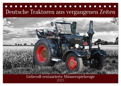 Deutsche Traktoren aus vergangenen Zeiten (Tischkalender 2025 DIN A5 quer), CALVENDO Monatskalender - Calvendo;Kleemann, Claudia
